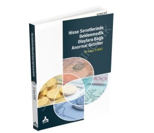 Hisse Senetlerinde Beklenmedik Olaylara Bağlı Anormal Getiriler
