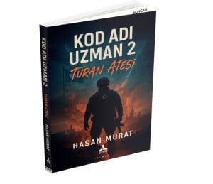 KOD ADI UZMAN 2 - TURAN ATEŞİ