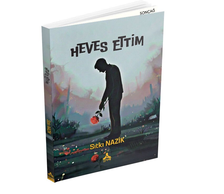 HEVES ETTİM