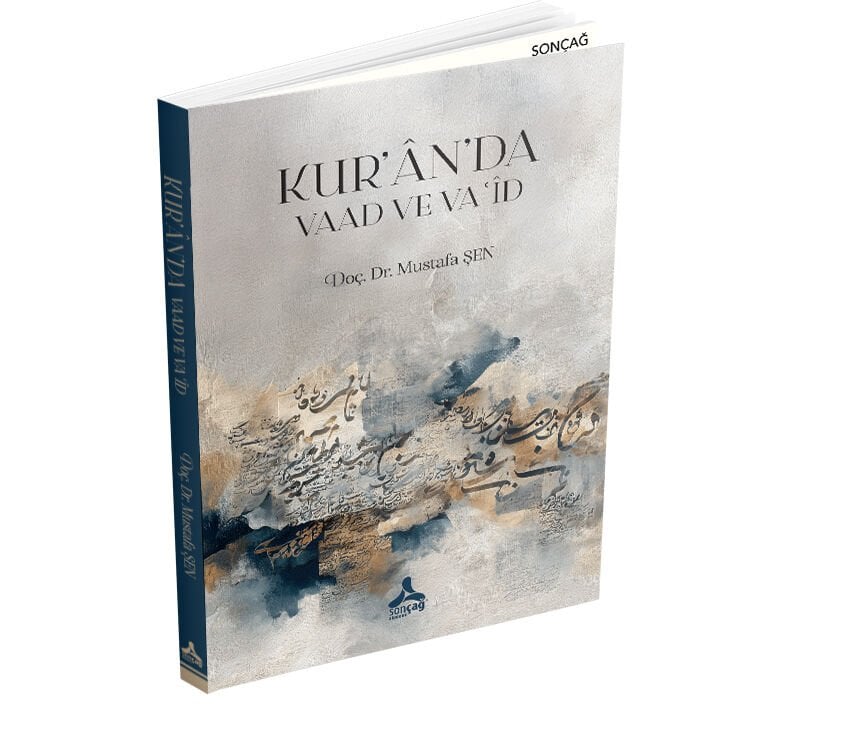 KUR’ÂN’DA VAAD VE VA‘ÎD