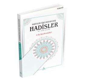 MUAYYEN BİR İSİMLE MEŞHUR OLMUŞ HADİSLER BİR TESPİT DENEMESİ