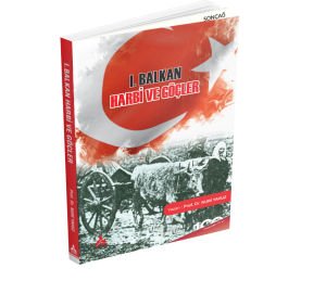 I. BALKAN HARBİ ve GÖÇLER