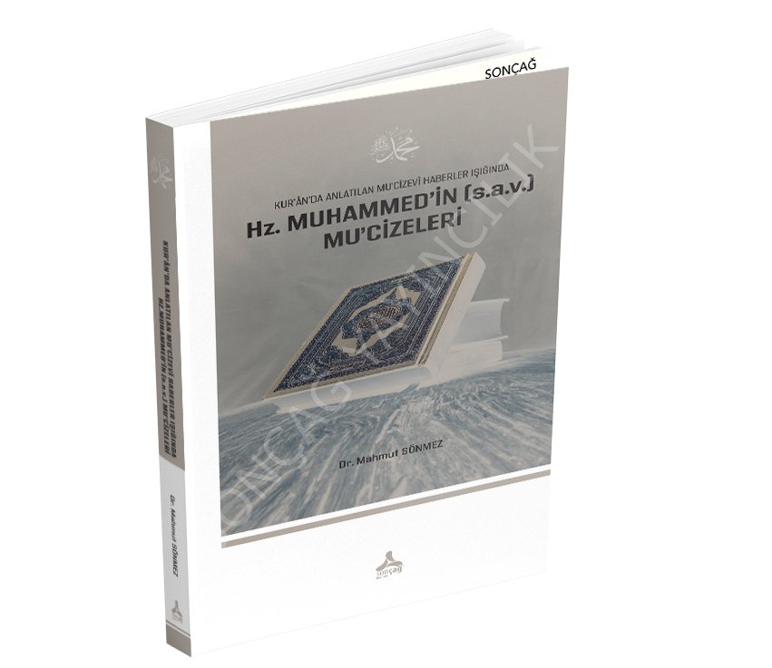 KUR’ÂN’DA ANLATILAN MU’CİZEVÎ HABERLER IŞIĞINDA HZ.MUHAMMED’İN (s.a.v.) MU’CİZELERİ
