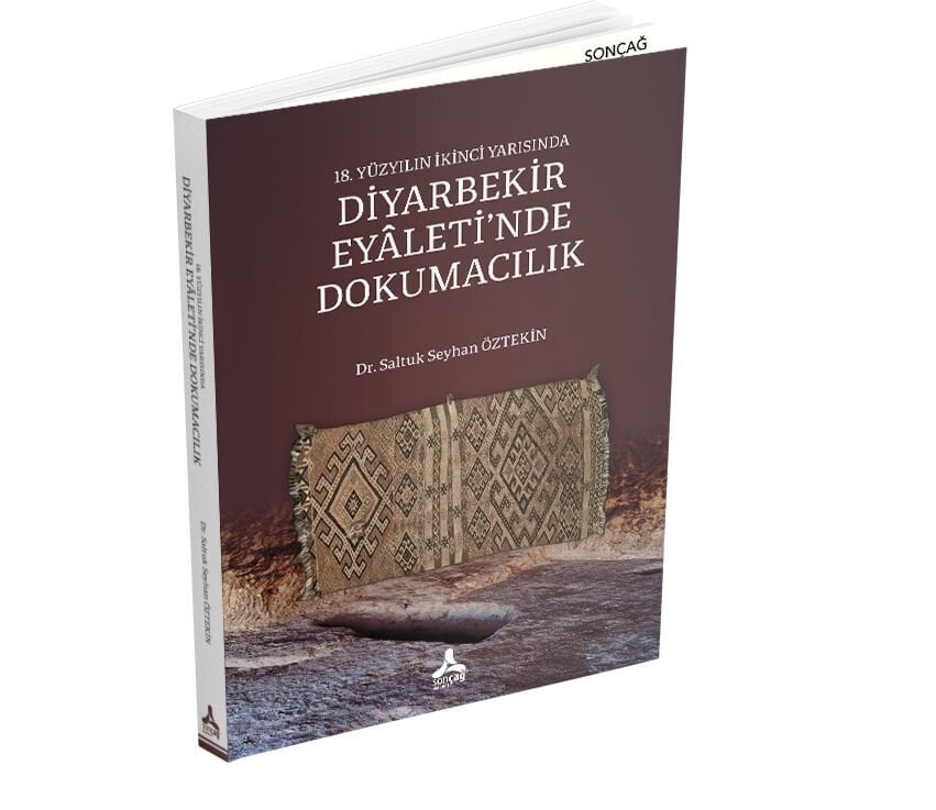 18. YÜZYILIN İKİNCİ YARISINDA DİYARBEKİR EYÂLETİ’NDE DOKUMACILIK