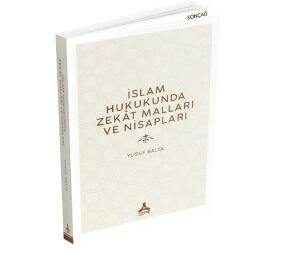İSLAM HUKUKUNDA ZEKÂT MALLARI VE NİSAPLARI