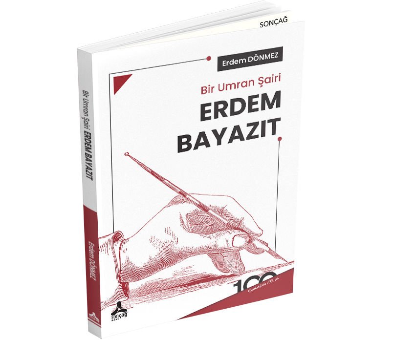 BİR UMRAN ŞAİRİ ERDEM BAYAZIT