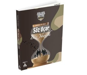 SÖZ UÇAR BİZ YAZDIK CİLT-1