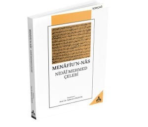 MENÂFİU’N-NÂS NİDÂÎ MEHMED ÇELEBİ