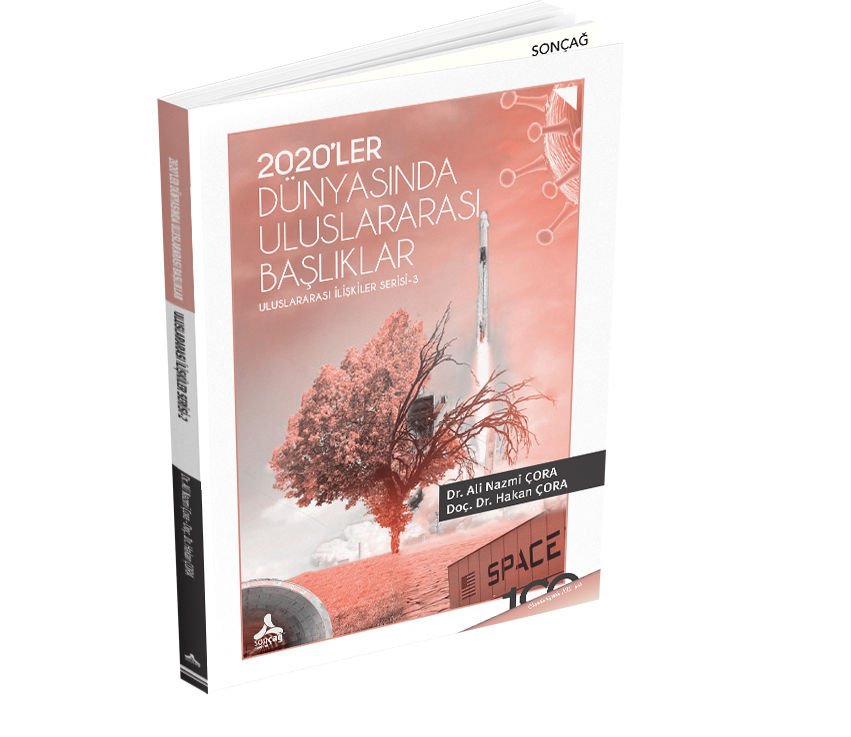 2O20’LER DÜNYASINDA ULUSLARARASI BAŞLIKLAR