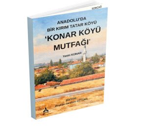 ANADOLU’DA BİR KIRIM TATAR KÖYÜ